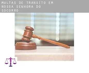 Multas de trânsito em  Nossa Senhora do Socorro