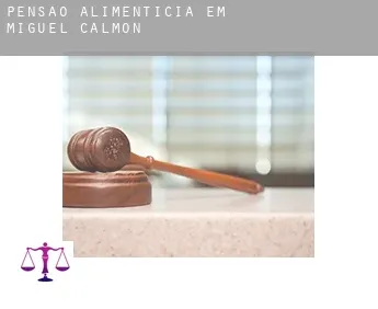 Pensão alimentícia em  Miguel Calmon