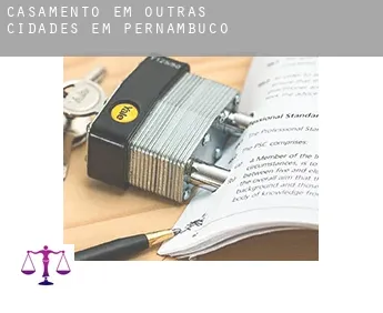 Casamento em  Outras cidades em Pernambuco