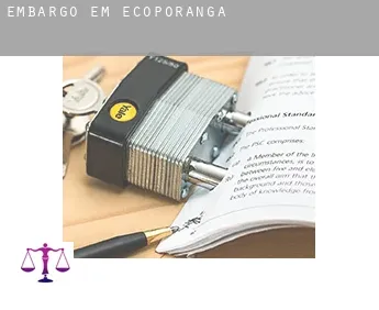 Embargo em  Ecoporanga