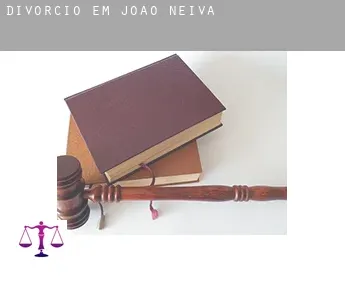 Divórcio em  João Neiva