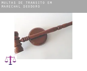 Multas de trânsito em  Marechal Deodoro