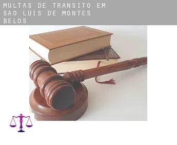 Multas de trânsito em  São Luís de Montes Belos