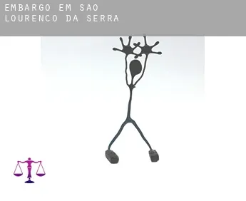 Embargo em  São Lourenço da Serra