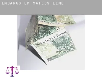 Embargo em  Mateus Leme