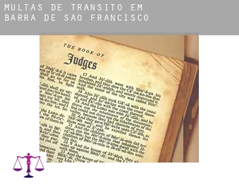 Multas de trânsito em  Barra de São Francisco