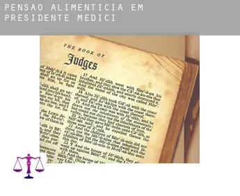 Pensão alimentícia em  Presidente Médici