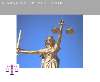 Advogados em  Rio Tinto
