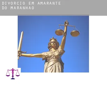 Divórcio em  Amarante do Maranhão