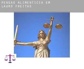 Pensão alimentícia em  Lauro de Freitas