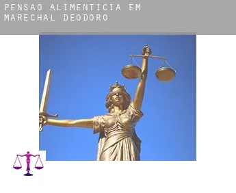 Pensão alimentícia em  Marechal Deodoro