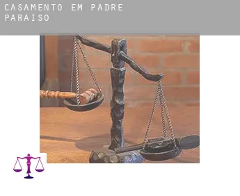 Casamento em  Padre Paraíso