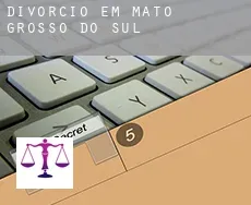 Divórcio em  Mato Grosso do Sul