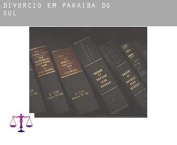 Divórcio em  Paraíba do Sul