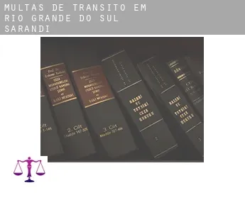 Multas de trânsito em  Sarandi (Rio Grande do Sul)