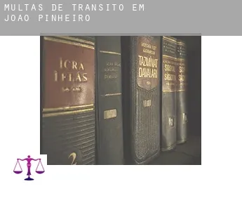 Multas de trânsito em  João Pinheiro