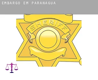 Embargo em  Paranaguá