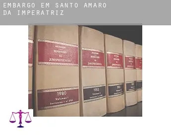 Embargo em  Santo Amaro da Imperatriz