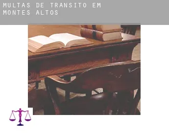 Multas de trânsito em  Montes Altos