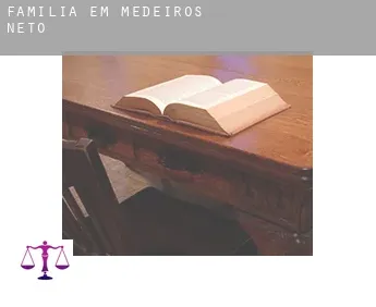 Família em  Medeiros Neto