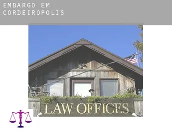 Embargo em  Cordeirópolis