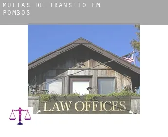 Multas de trânsito em  Pombos