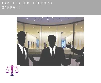 Família em  Teodoro Sampaio