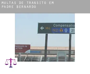 Multas de trânsito em  Padre Bernardo
