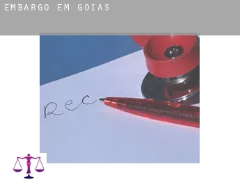 Embargo em  Goiás