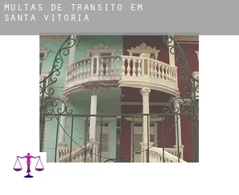 Multas de trânsito em  Santa Vitória