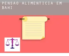 Pensão alimentícia em Bahia