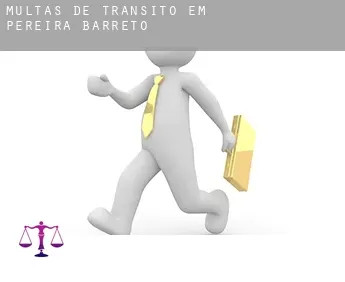 Multas de trânsito em  Pereira Barreto