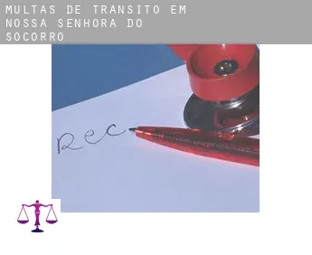Multas de trânsito em  Nossa Senhora do Socorro